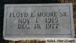 Floyd E Moore, Sr