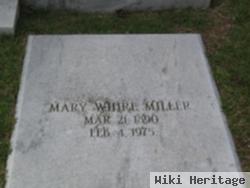 Mary Whire Miller