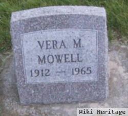 Vera M Mowell