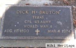 Dick H Bruton