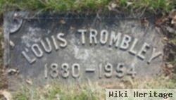 Louis Trombley