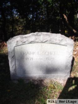 Frank E. Scheel