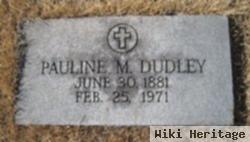 Pauline M. Dudley