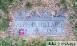 Ralph D Hillard