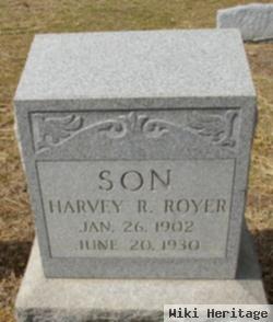 Harvey R Royer