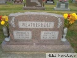 Wallace E. Weatherholt