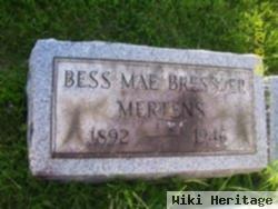 Bess Mae Bressler Mertens