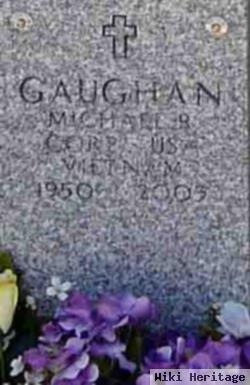 Michael R Gaughan