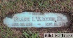 Frank I. Varouse, Sr