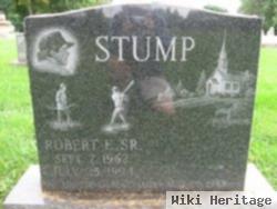 Robert E. Stump, Sr