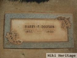 Harry P Dodson