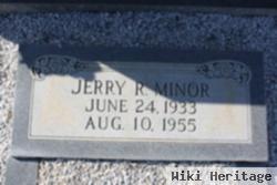 Jerry R. Minor