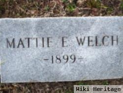 Mattie E. Welch