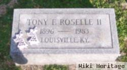 Tony F. Roselle, Ii