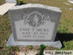 Faye T. Hicks