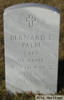 Bernard L Palm