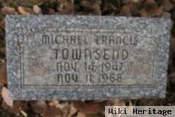 Michael Francis Townsend