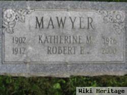 Robert Eugene Mawyer