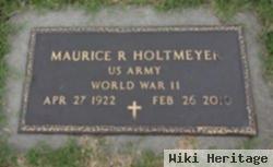 Maurice R Holtmeyer