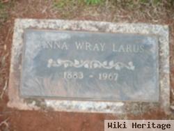 Anna Wray Larus