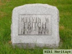 Melvin W. Fritch