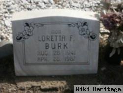 Loretta F. Burk