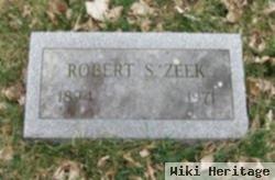 Robert S. Zeek