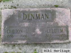 Clifton J Denman