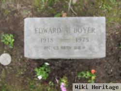 Edward T Boyer