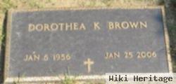 Dorothea K Brown