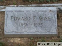 Edward F. Wise