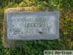 Michael Robert Decker