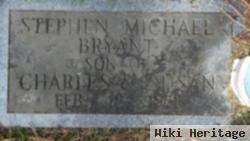 Stephen Michael Bryant