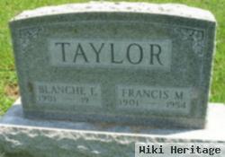 Francis M Taylor