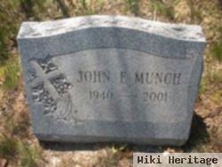 John F Munch