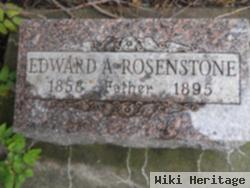 Edward A Rosenstone