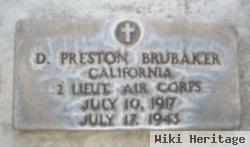 D Preston Brubaker