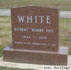 Robert Dee "bobby D" White