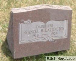 Frances M Garlington