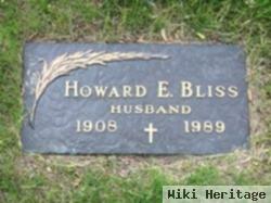 Howard E Bliss