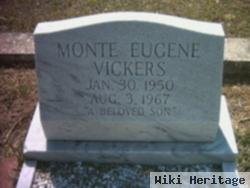 Monte Eugene Vickers