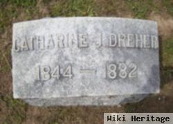 Catharine J Dreher