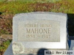 Robert Henry Mahone, Sr