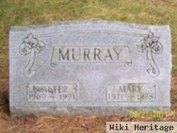 Walter D Murray