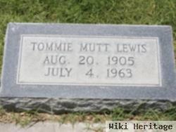 Tommie "mutt" Lewis