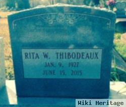 Rita W Thibodeaux