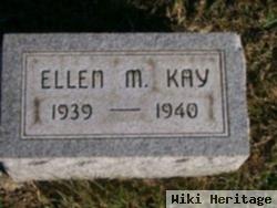 Ellen M Kay