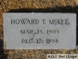 Howard T Mckee