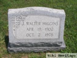 J Walter Higgins