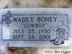 Wadey Boney